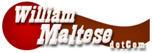 William Maltese . com
