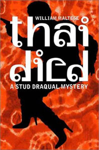 Thai Died: A Stud Draqual Mystery